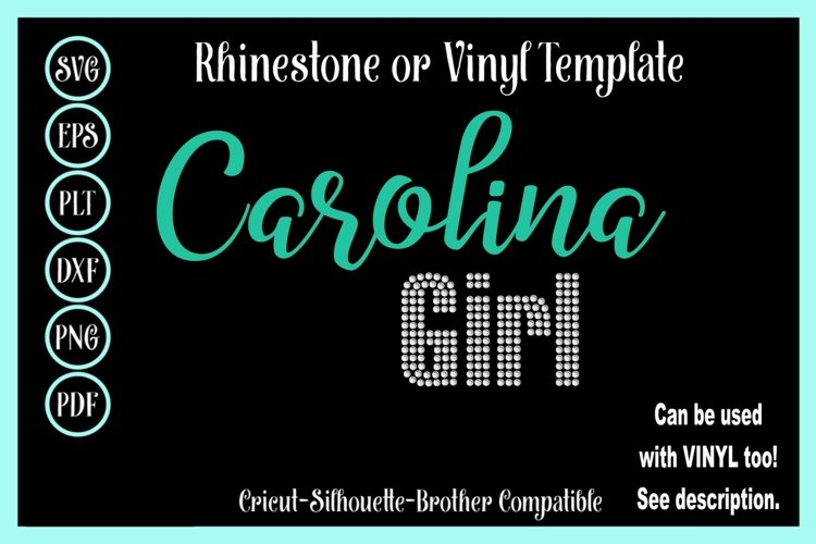 Carolina Girl - Vinyl and Rhinestone SVG Template example image 1