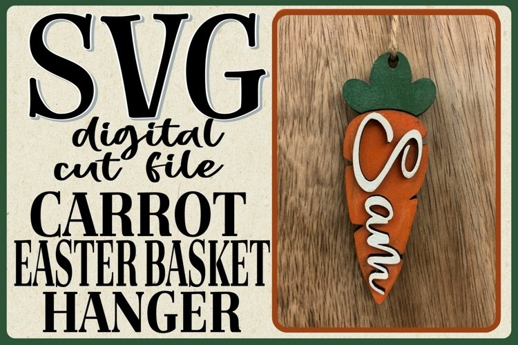Carrot Easter Basket Hanger SVG Cut File Laser Glow Forge