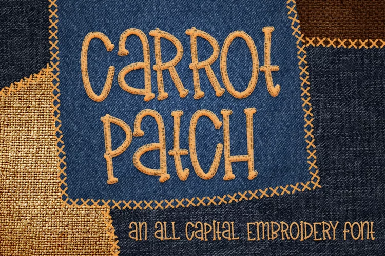 Carrot Patch - Embroidery Font