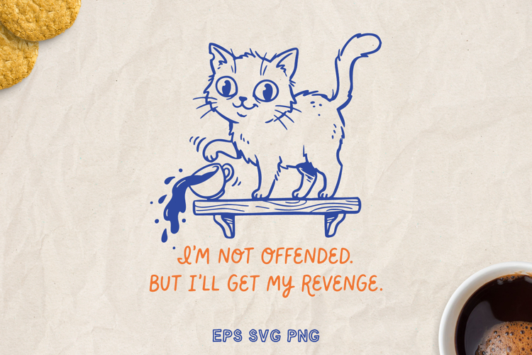 Funny Cat SVG PNG, Sarcastic Quote, Hand Drawn Cat Clipart.