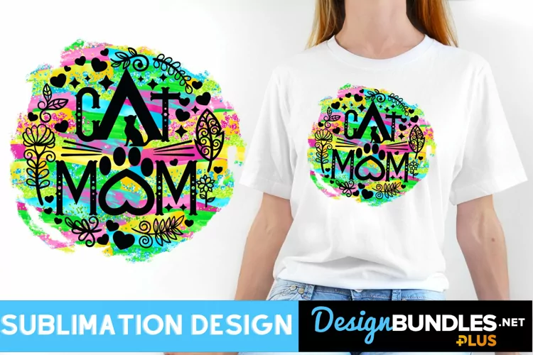 Cat Mom Sublimation Design