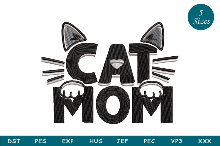 Cat Mom Embroidery Design