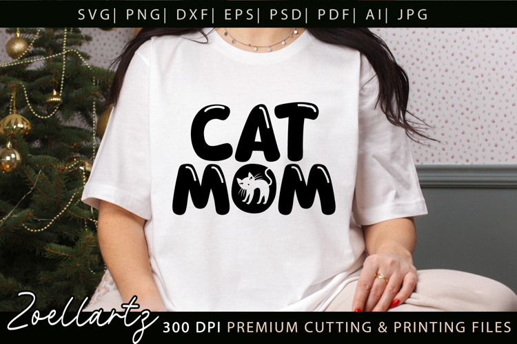 Cat Mom SVG PNG EPS DXF Mothers Day SVG Paw Prints Cut File