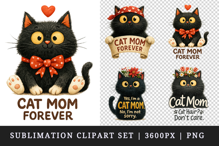 Cat Mom clipart printable sublimation design png