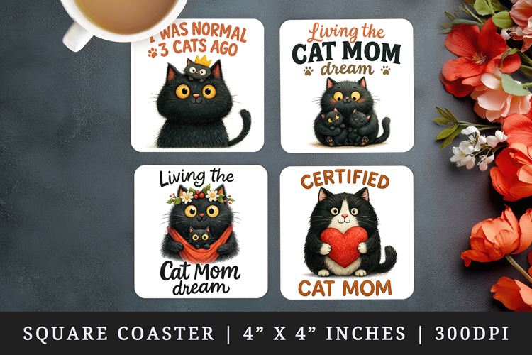 Cat Mom square coaster sublimation, coasters design