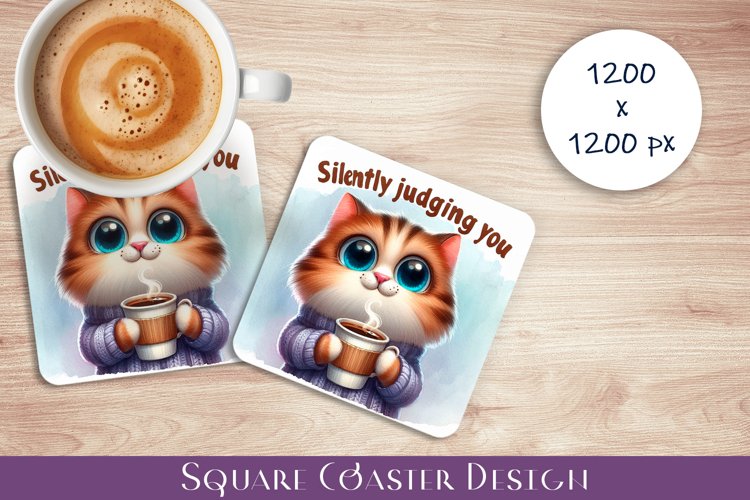 Funny Cat Sarcastic Quotes Coaster Sublimation Design