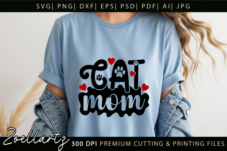 Cat Mom SVG Pet Love Heart SVG Paw Print SVG Mothers Day SVG
