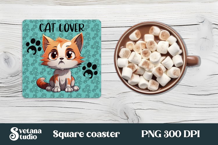 Funny cat lover square coaster | Animal coaster PNG