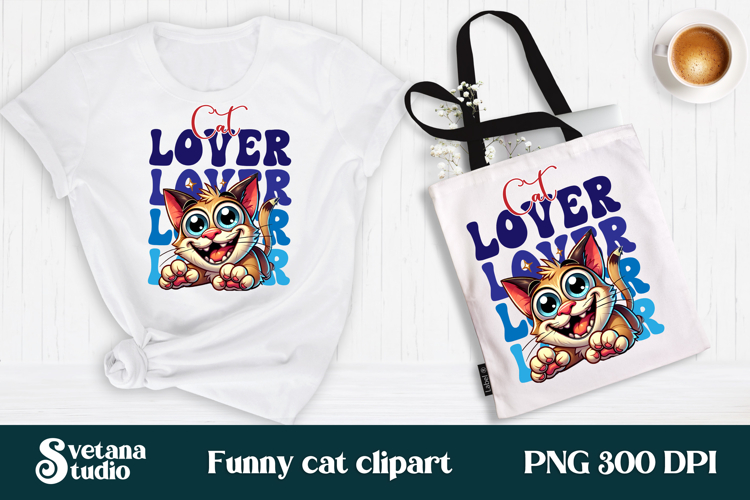 Funny cat clipart PNG | Crazy cat quotes sublimation design