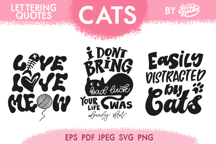 Cats Lettering Quotes