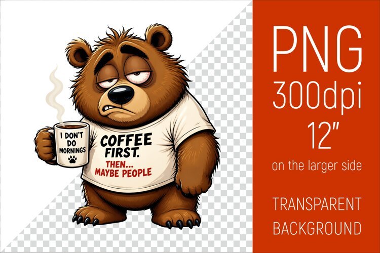 Funny Morning Coffee Bear | Cute Coffee Lover Clipart example image 1