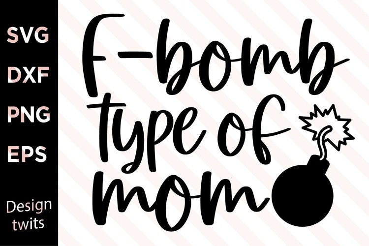 Funny Mom Svg Image 16