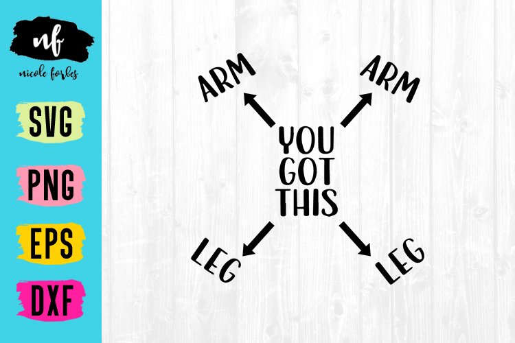 You Got This SVG Cut File