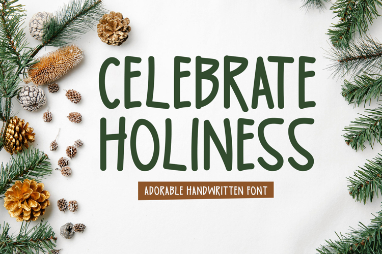 Celebrate Holiness