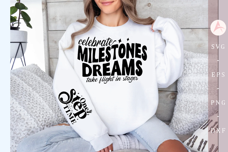Celebrate milestones dreams take flight in stages Sleeve SVG