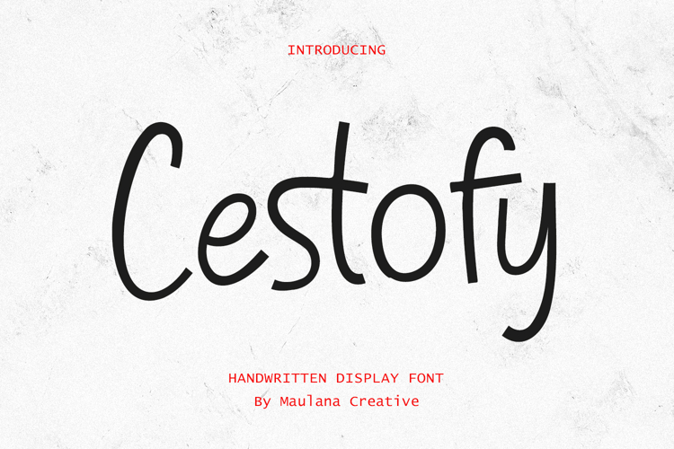 Cestofy Expressive Sans Serif Handwritten Display