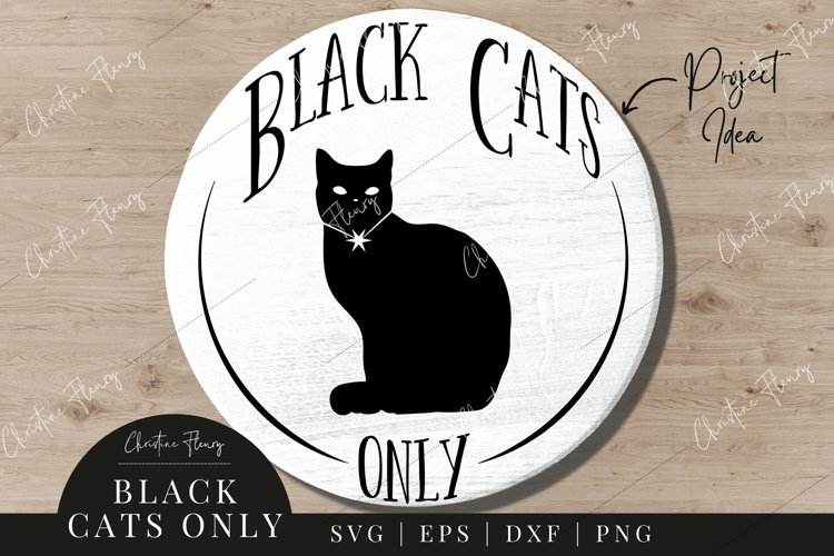 Black Cats Only Round Sign SVG - Halloween SVG