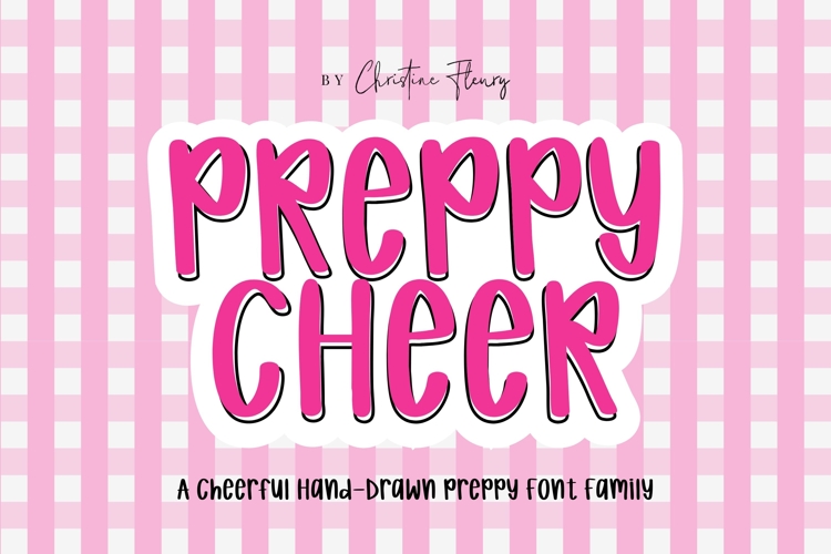 Preppy Cheer - A Cheerful Hand Drawn Preppy Font