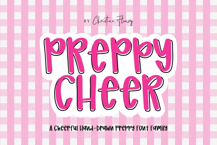 Preppy Cheer - A Cheerful Hand Drawn Preppy Font