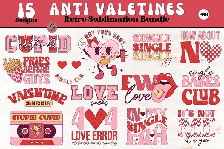 Retro Anti Valentines Sublimation Bundle | Valentine Quotes