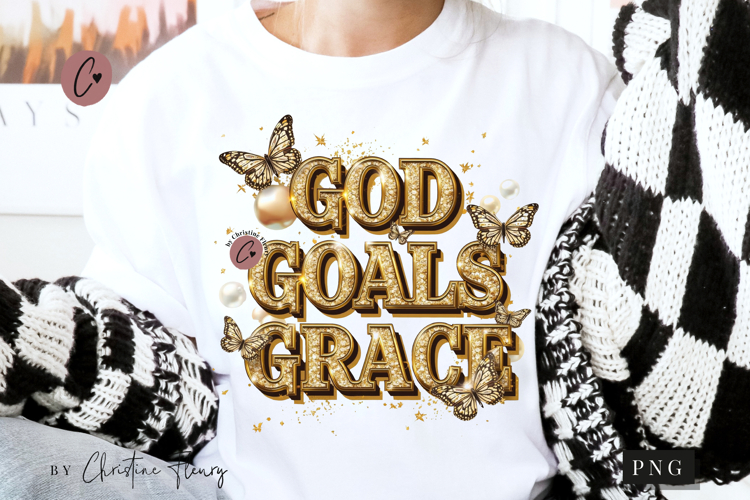 God Goals Grace Christian PNG