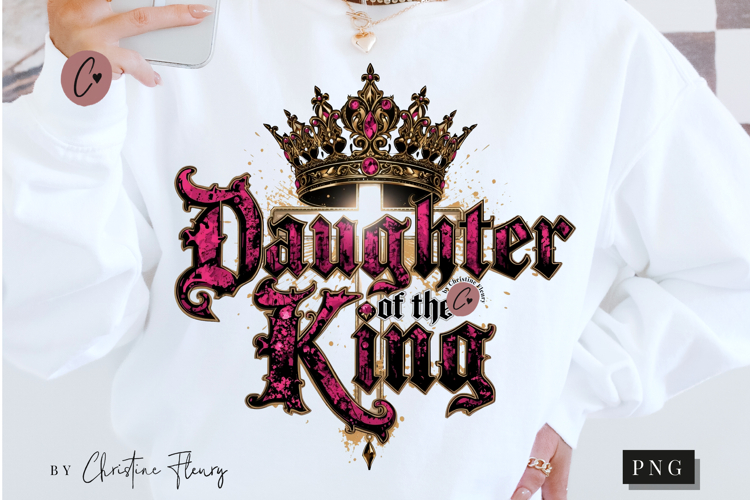 Daughter Of The King Christian PNG