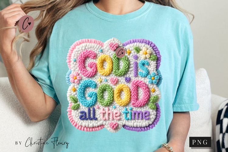 God Is Good All The Time PNG | Easter Png