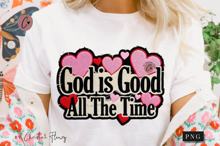 God Is Good All The Time PNG