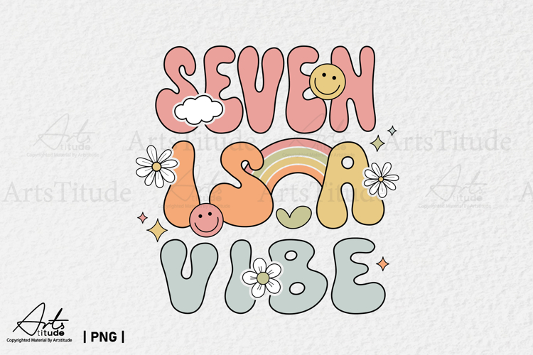 Groovy 7th Birthday PNG - Seven is a Vibe Retro Sublimation