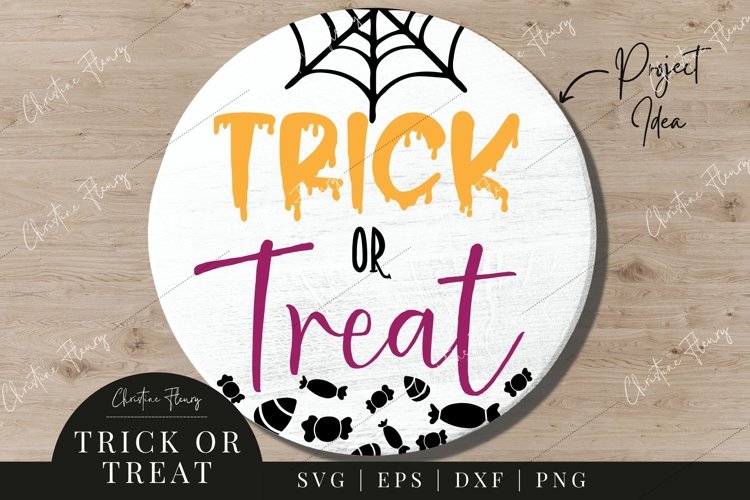 Trick or Treat Round Sign SVG - Halloween SVG