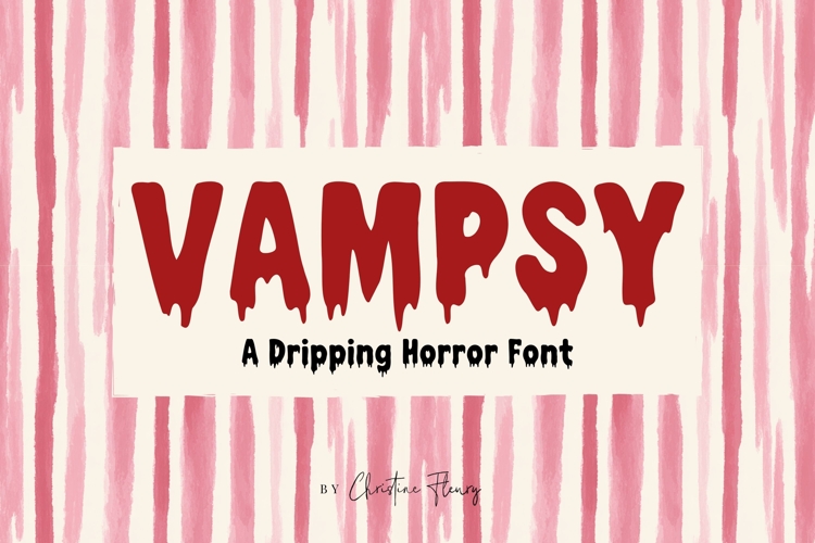 Vampsy - A Dripping Horror Font
