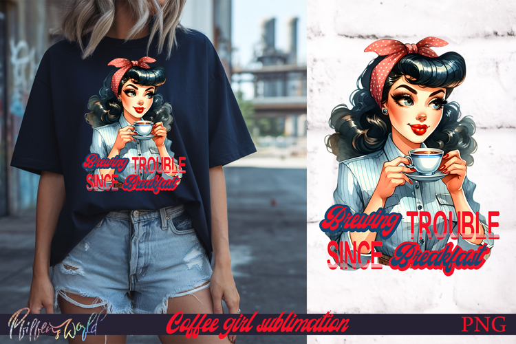 Pin-Up Coffee Girl Quote | Brewing Trouble Since Breakfast