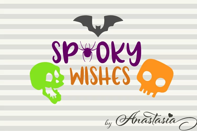 Spooky Wishes Cut Ready SVG - Halloween SVG - Halloween Quote