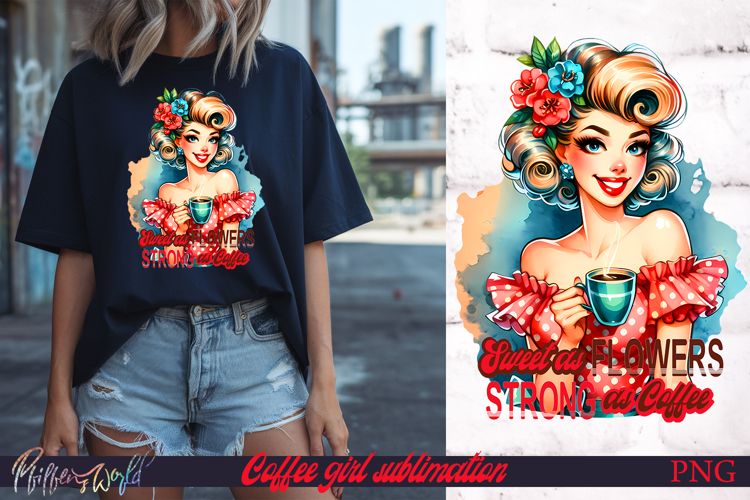 Pin-Up Coffee Girl Quote | Sweet as Flowers Strong as Coffee