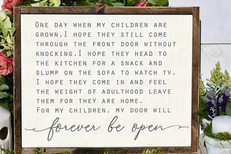 SVG Files, One Day When My Children Are Grown, Home Svg