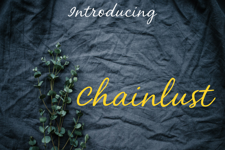 Chainlust