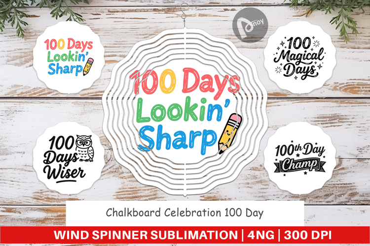 Chalkboard 100 Days Wind Spinner