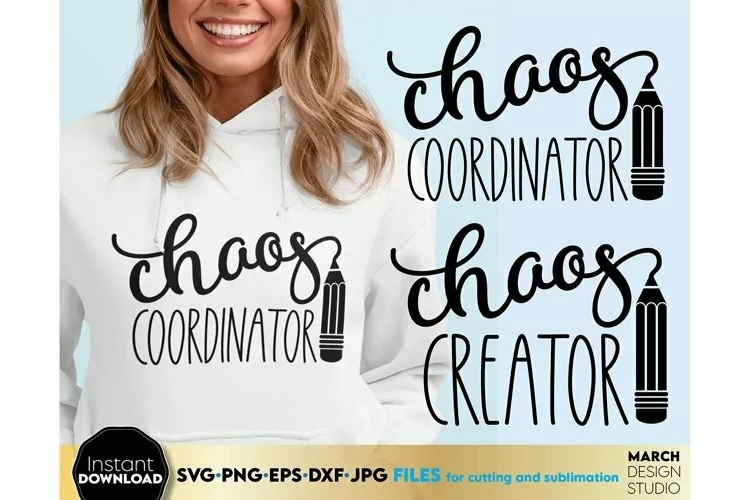 Chaos Coordinator Png | Chaos Creator Svg | Teacher Shirt