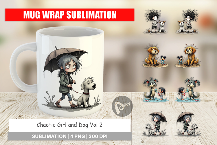 Mug Wrap Chaotic Girl Dog