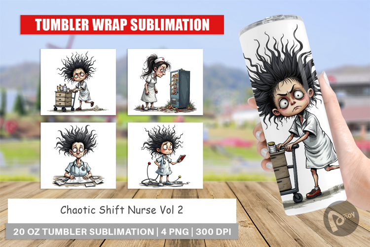 Tumbler Chaotic Nurse
