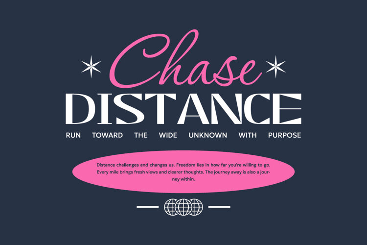 Chase Distance Urban Typography T-shirt Design example image 1