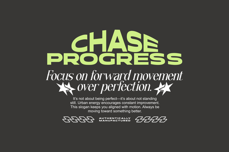 Chase Progress Urban Typography T-shirt Design