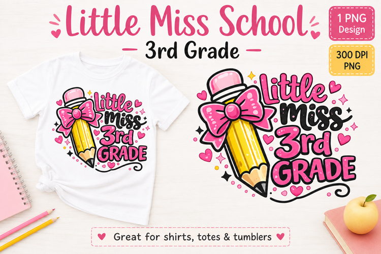 3rd Grade PNG, Pencil Bow Back to School Girl Sublimation
