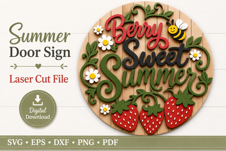 Berry Sweet Summer Sign - SVG Laser Door Hanger Cut Files