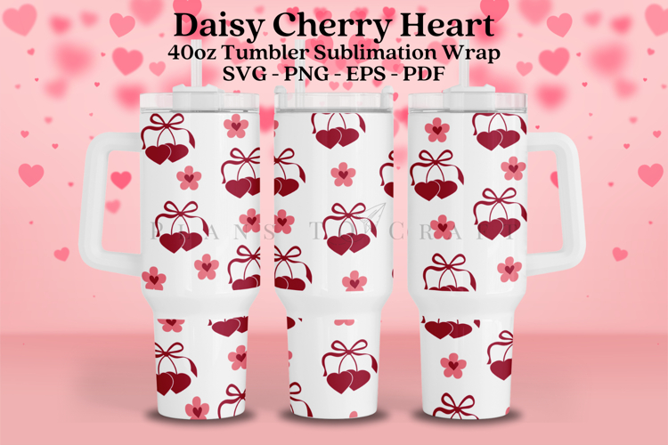 Cherry Daisy Valentine 40oz Tumbler Sublimation Wrap SVG