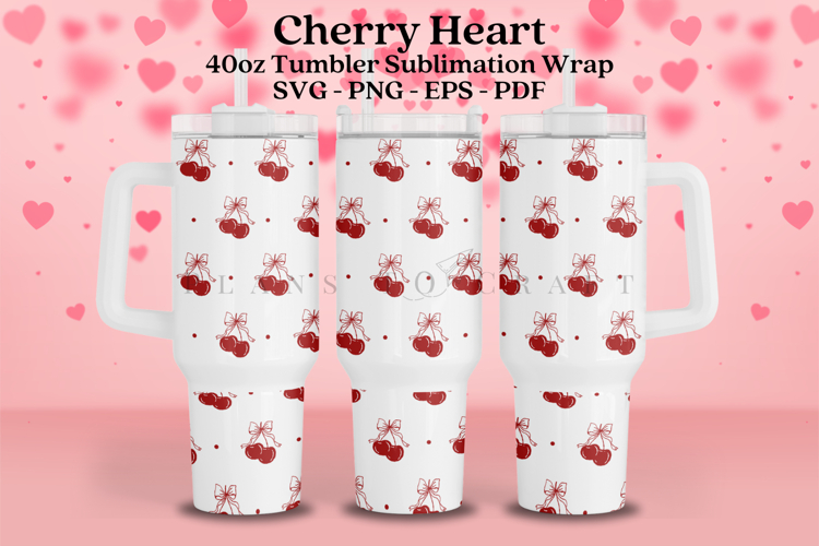 Cherry Heart Valentine 40oz Tumbler Sublimation Wrap SVG