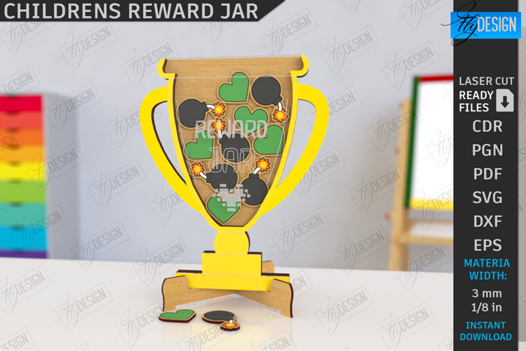 Children’s Reward Jar Laser Cut |Good Behavior Jar| Kids SVG