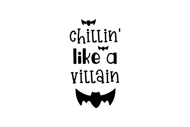 Chillin' Like A Villain example image 1