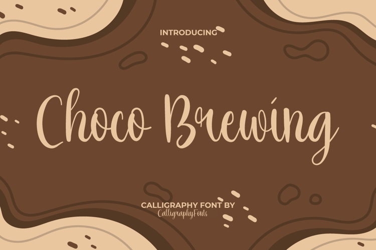 Choco Brewing Font