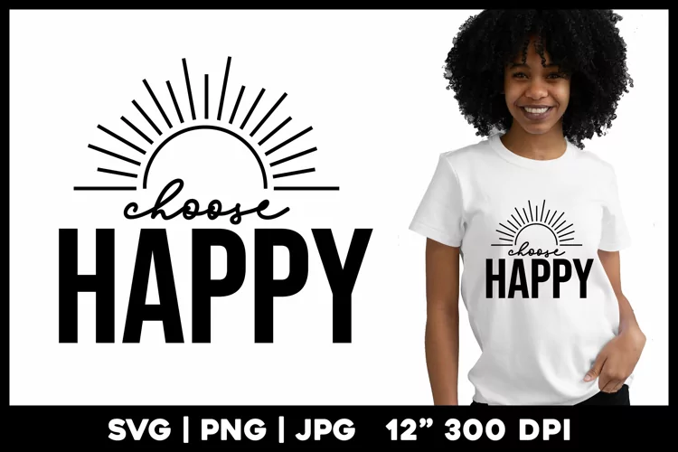 Choose Happy | Motivational Quote